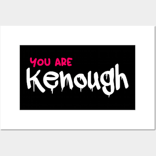 Kenough Posters and Art